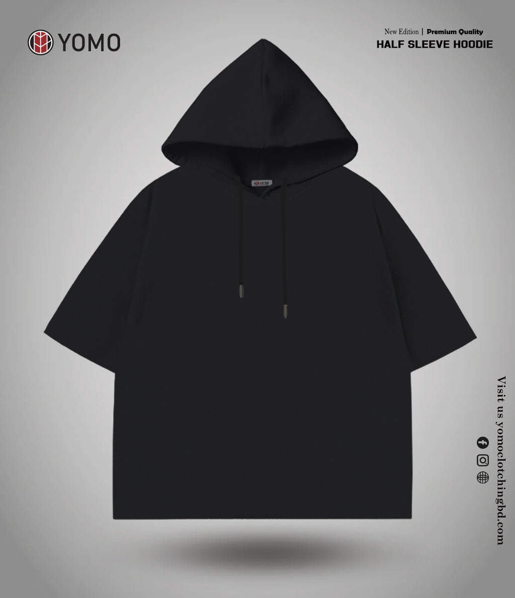 HALF SLEEVE HOODIE / OVERSIZE SOLID - BLACK